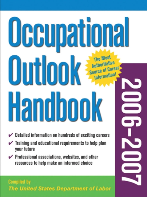 Occupational Outlook Handbook, 2006-2007 edition
