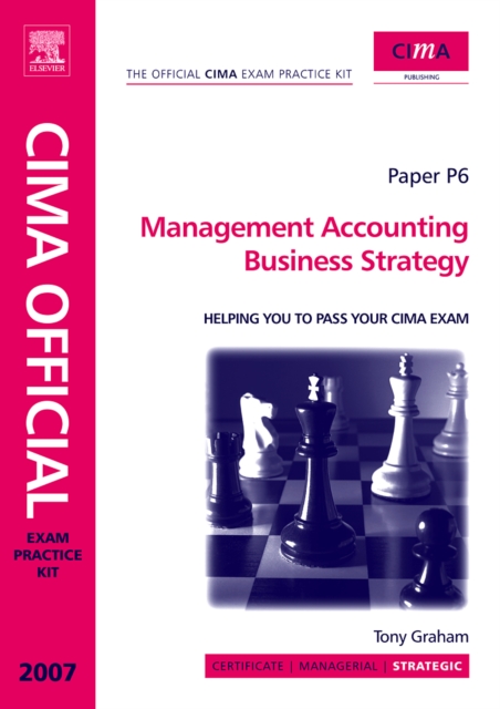 CIMA Exam Practice Kit Management Accounting Business Strategy