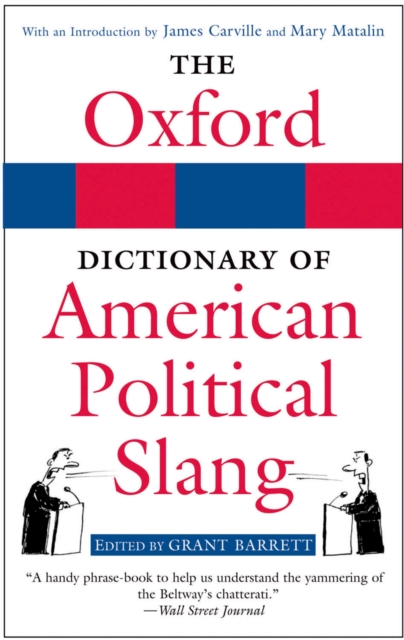 Oxford Dictionary of American Political Slang
