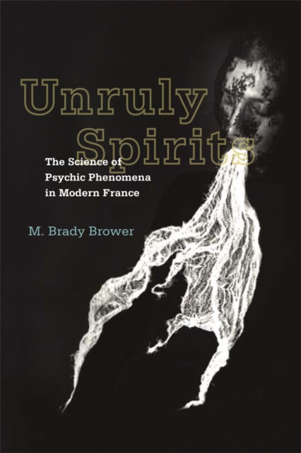 Unruly Spirits