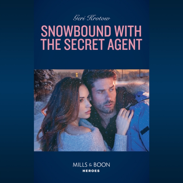 Snowbound With The Secret Agent
