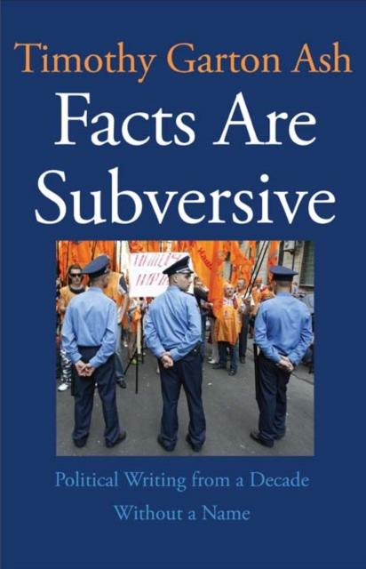 Facts Are Subversive