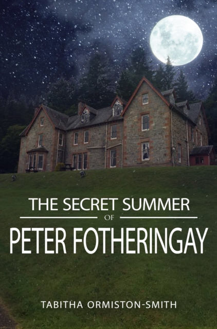 Secret Summer of Peter Fotheringay