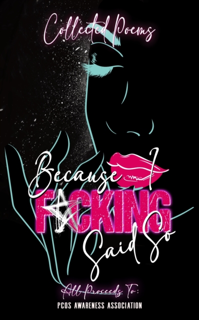 Because I F*cking Said So