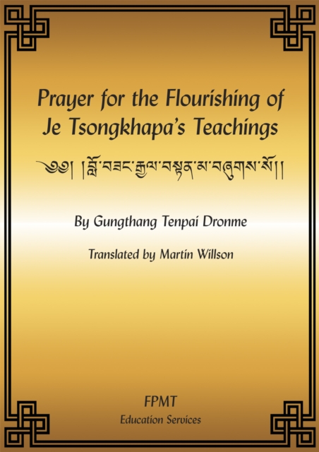 Prayer for the Flourishing of Je Tsongkhapa's Teachings eBook