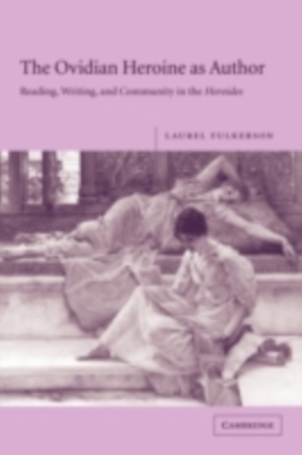 Ovidian Heroine as Author