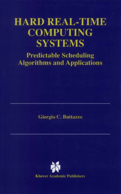 Hard Real-Time Computing Systems