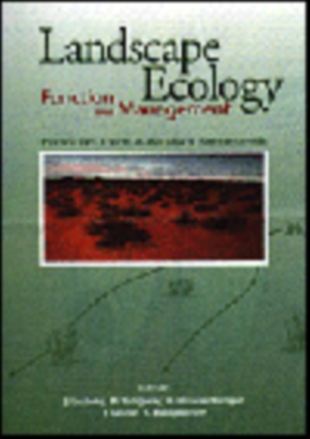 Landscape Ecology, Function and Management