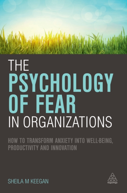 Psychology of Fear in Organizations
