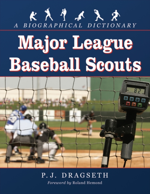 Major League Baseball Scouts