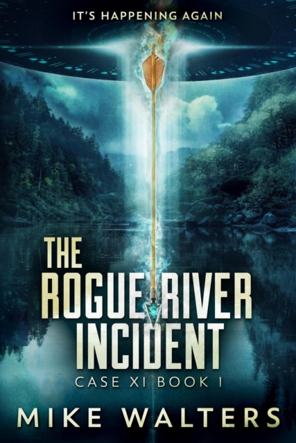 Rogue River Incident, Case XI, Book I