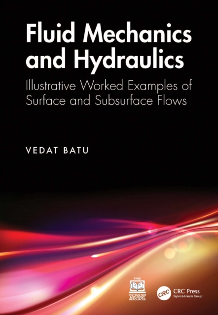 Fluid Mechanics and Hydraulics
