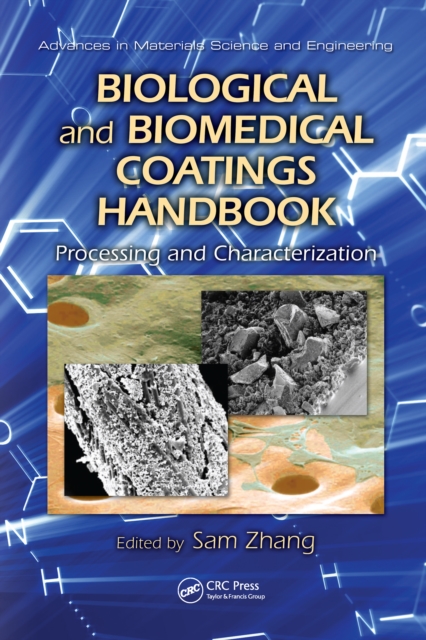 Biological and Biomedical Coatings Handbook
