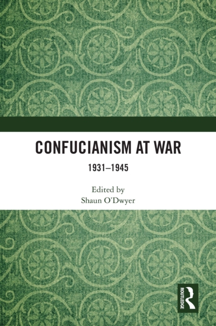 Confucianism at War
