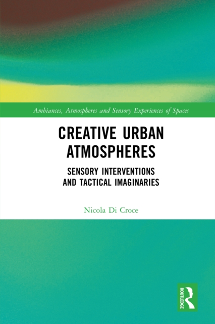 Creative Urban Atmospheres