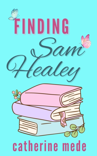 Finding Sam Healey