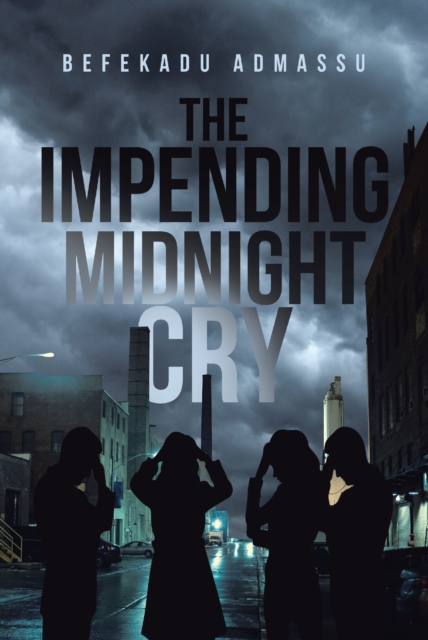 Impending Midnight Cry