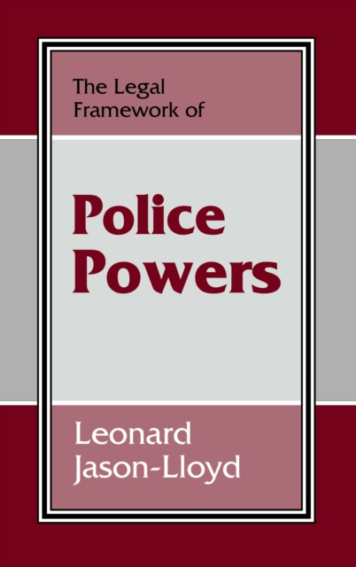 Legal Framework of Police Powers