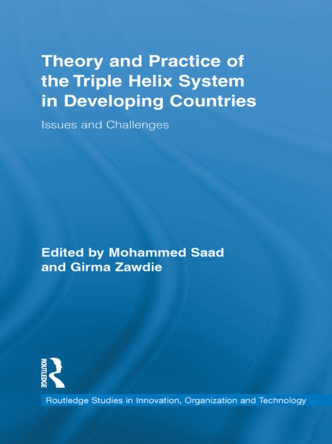 Theory and Practice of the Triple Helix Model in Developing Countries