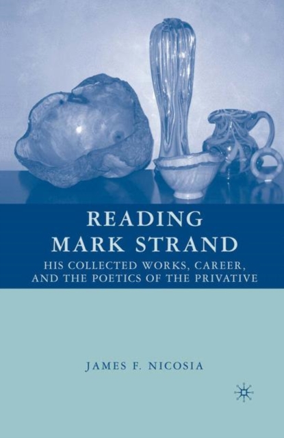 Reading Mark Strand