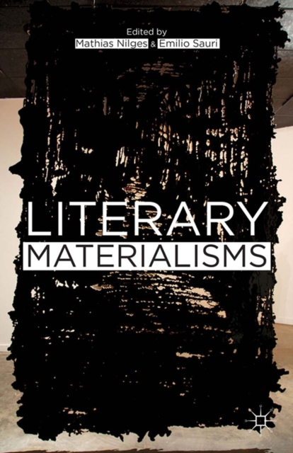 Literary Materialisms