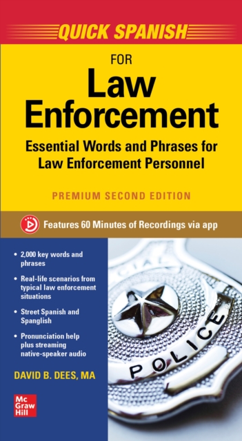 Quick Spanish for Law Enforcement, Premium Second Edition