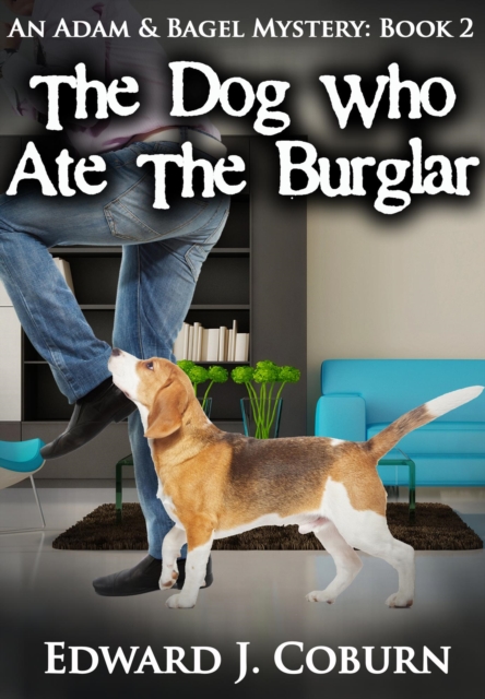 Dog Who Ate The Burglar