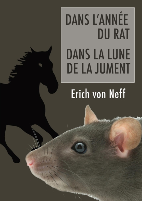 Dans L'Annee du rat - Dans La lune de la jument