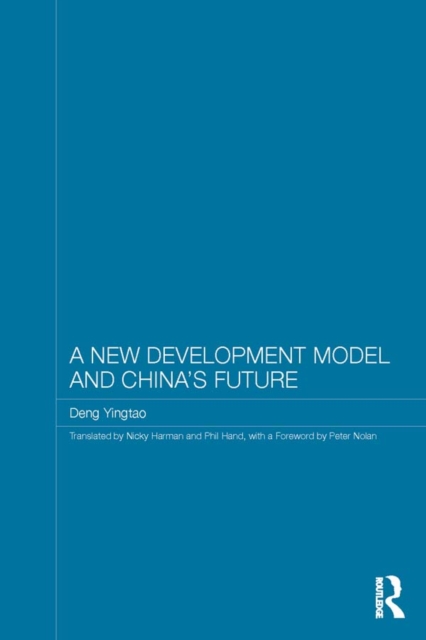 New Development Model and China's Future