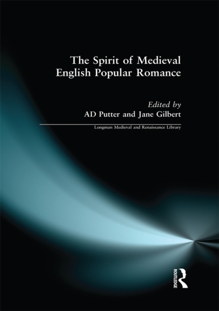 Spirit of Medieval English Popular Romance