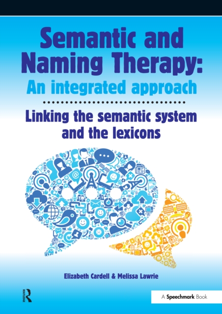 Semantic & Naming Therapy: An Integrated Approach