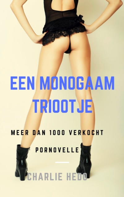 Een Monogaam Triootje