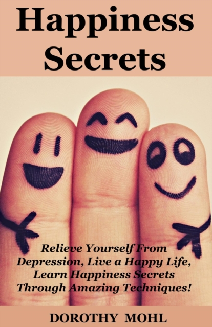 Happiness Secrets!