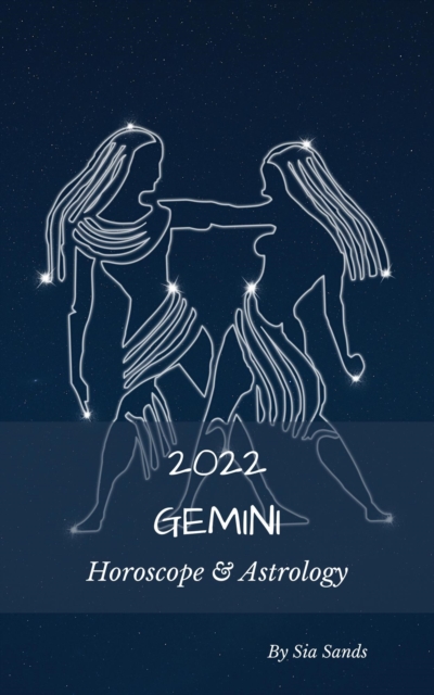 Gemini 2022 Horoscope & Astrology