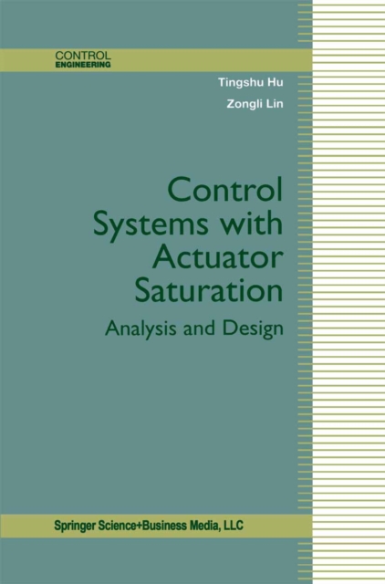 Control Systems with Actuator Saturation