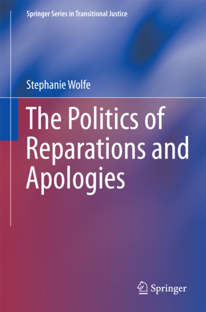 Politics of Reparations and Apologies