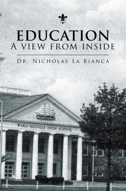 Education -  a View from Inside