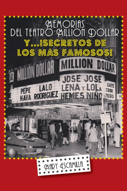 Memorias Del Million Dollar Y Secretos De Los Más Famosos