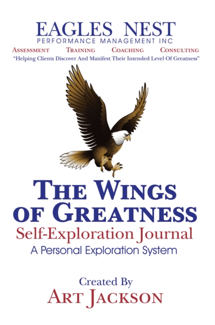 Wings of Greatness Self-Exploration Journal