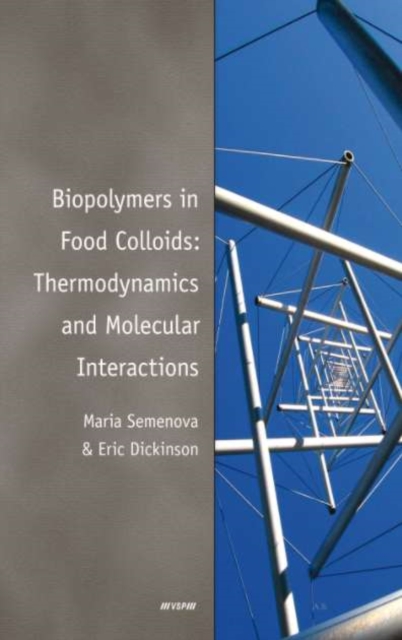 Biopolymers in Food Colloids: Thermodynamics and Molecular Interactions