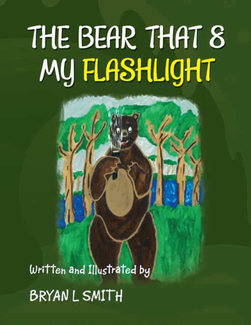 Bear That 8 My Flashlight