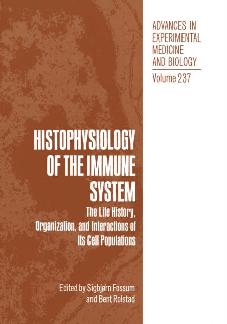 Histophysiology of the Immune System