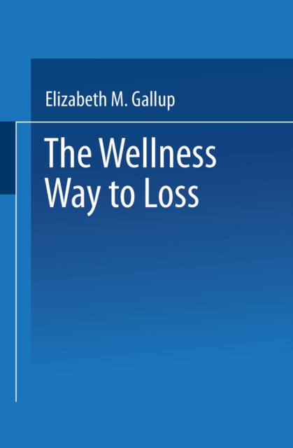 Wellness Way to Weight Loss