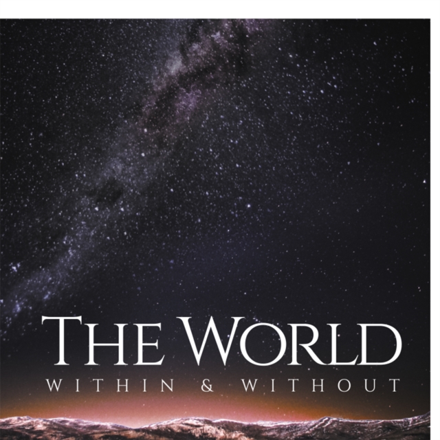 World Within & Without