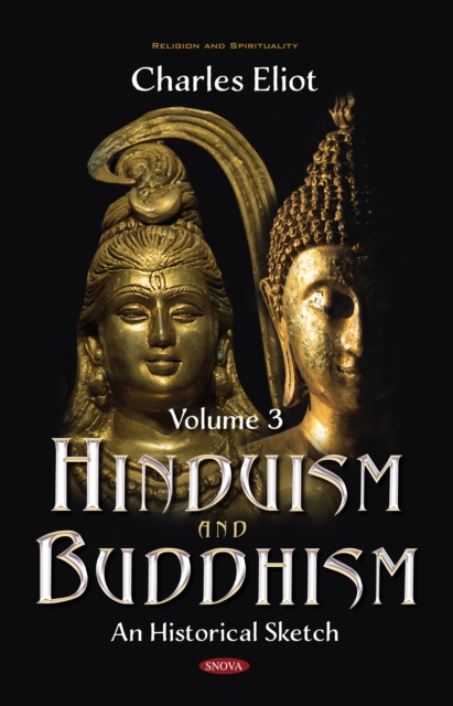 Hinduism and Buddhism: An Historical Sketch. Volume 3
