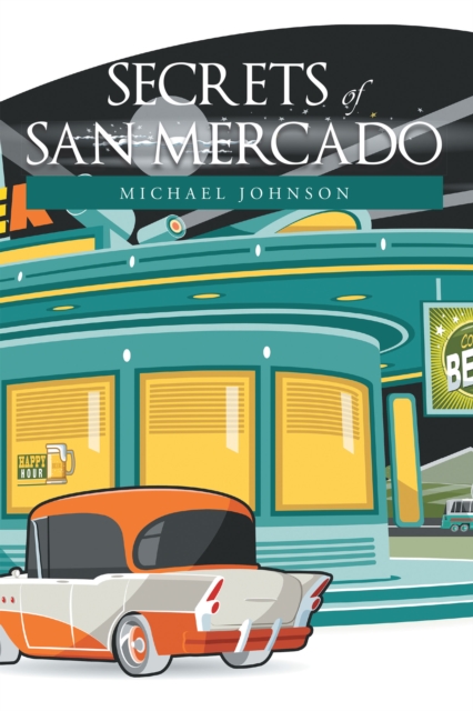 Secrets of San Mercado