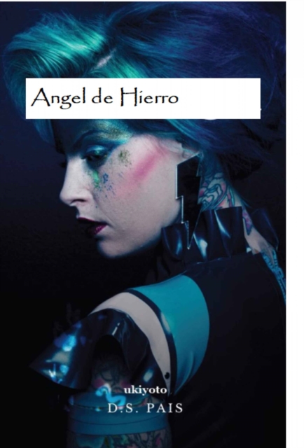 Angel de Hierro
