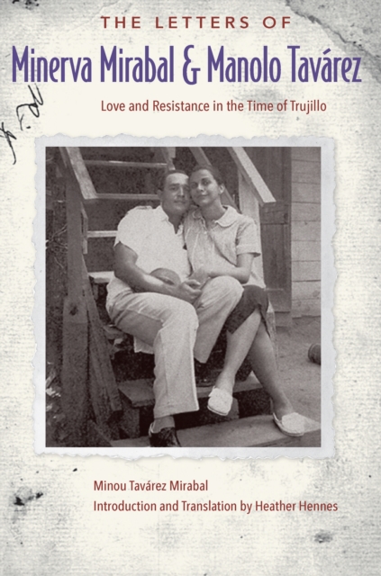 Letters of Minerva Mirabal and Manolo Tavarez