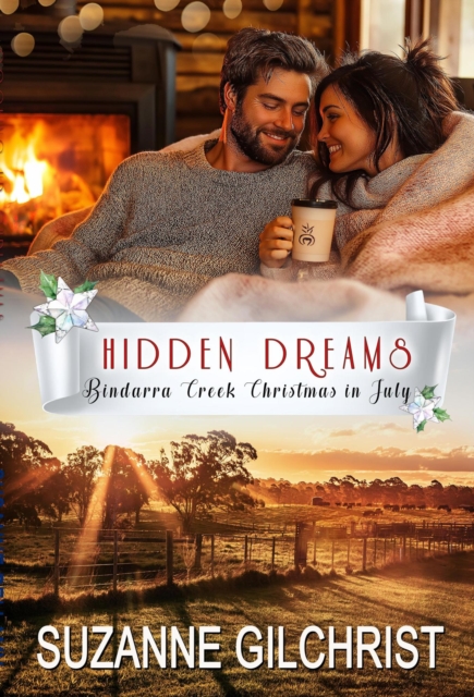 Hidden Dreams (Bindarra Creek Christmas in July Romance)
