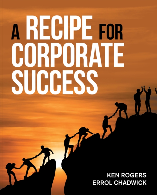 Recipe for Corporate Success
